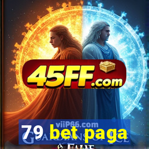 79 bet paga